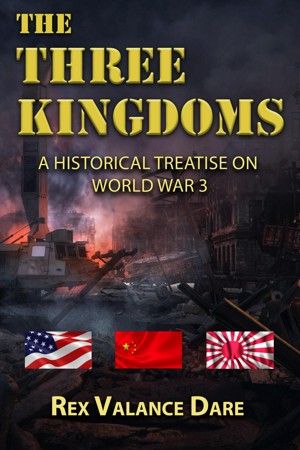 Smashwords The Three Kingdoms A Historical Treatise Of World War 3