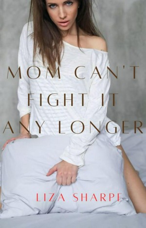 Smashwords Mom Can T Fight It Any Longer