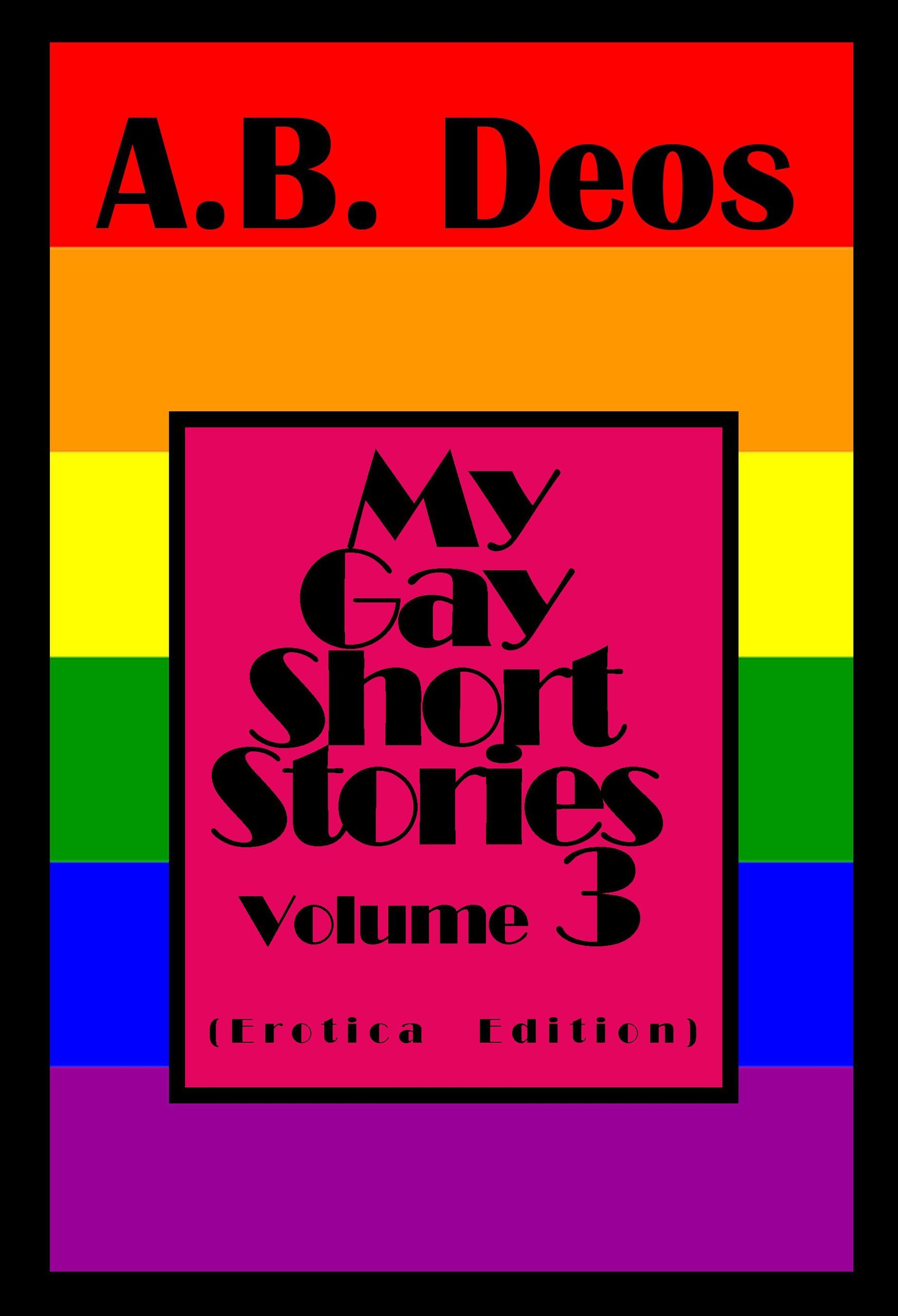 Smashwords My Gay Short Stories Volume Erotica Edition A Book