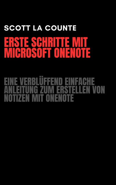 Smashwords Erste Schritte Mit Microsoft Onenote Eine Verbl Ffend