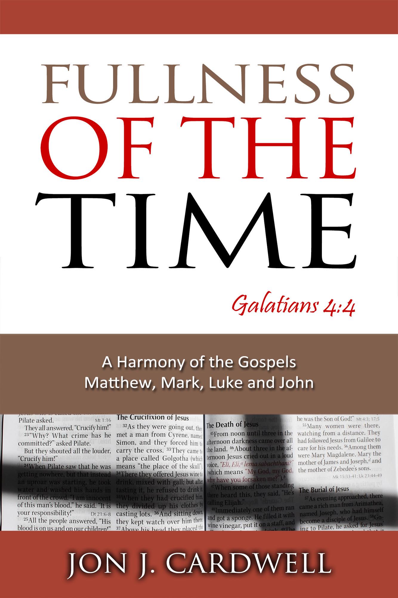 Smashwords Fullness Of The Time A Harmony Of The Gospels Matthew