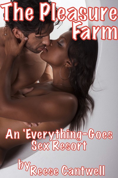 Smashwords The Pleasure Farm An Everything Goes Sex Resort Book