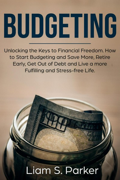 Smashwords Budgeting Unlocking The Keys To Financial Freedom How To