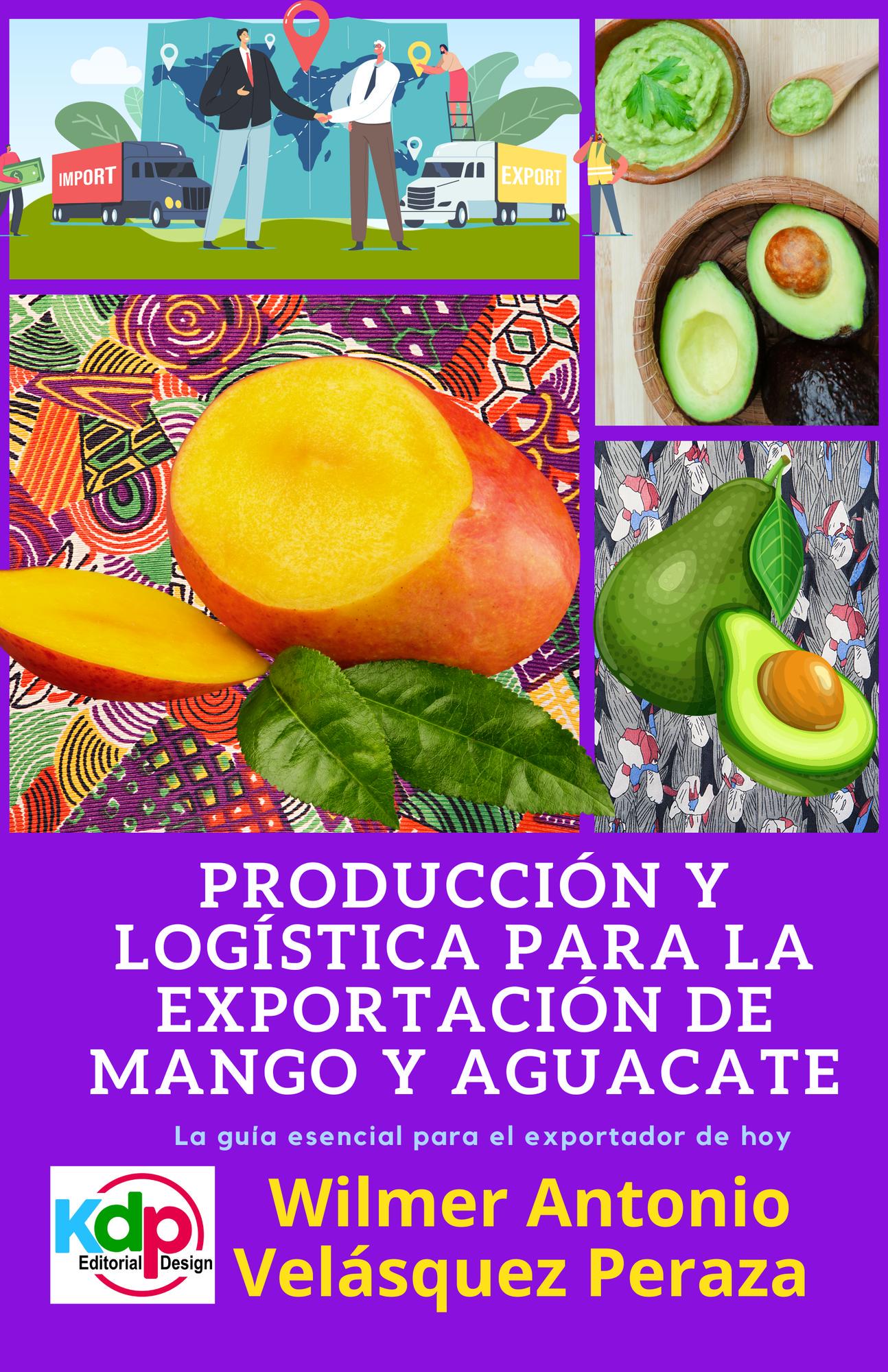 Smashwords Producción y logística para la exportación de mango y