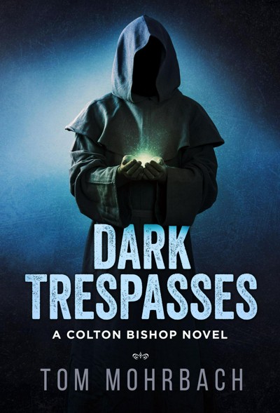 Smashwords Dark Trespasses A Book By Tom Mohrbach