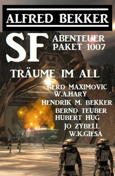 Smashwords Tr Ume Im All Sf Abenteuer Paket A Book By Alfred