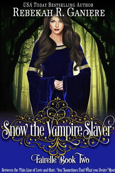 Smashwords Snow The Vampire Slayer A Book By Rebekah R Ganiere