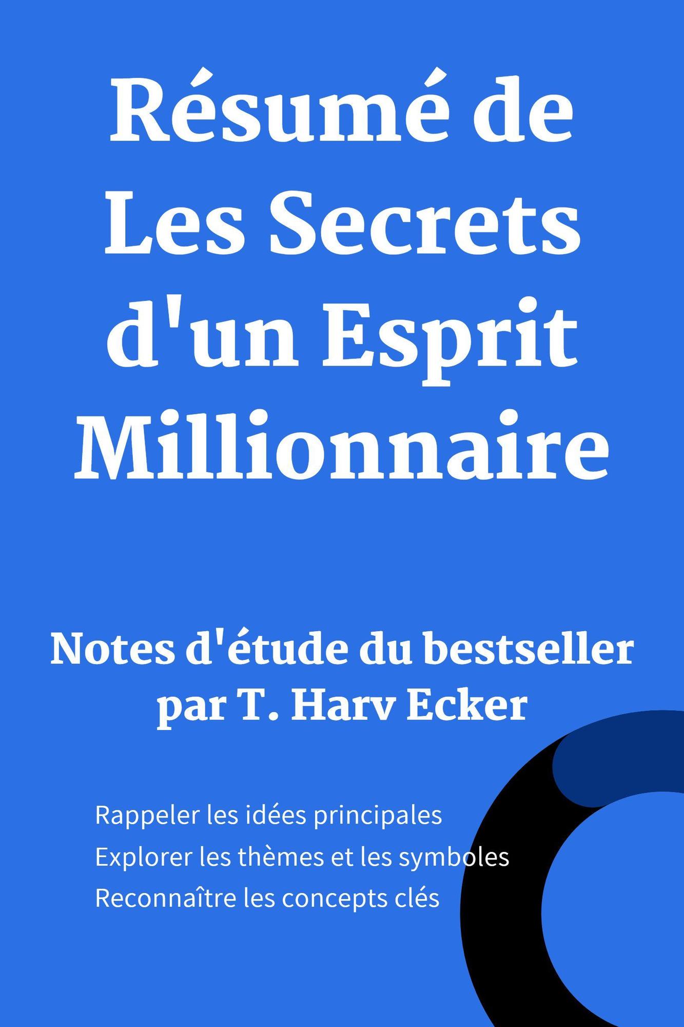 Smashwords R Sum De Les Secrets D Un Esprit Millionnaire Notes D