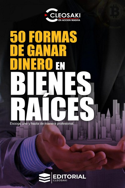 Smashwords 50 Formas de ganar dinero en Bienes Raíces a book by