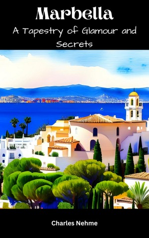 Smashwords Marbella A Tapestry Of Glamour And Secrets