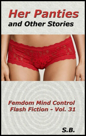 Her Panties and Other Stories