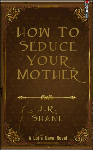 Smashwords – How To Seduce Your Mother