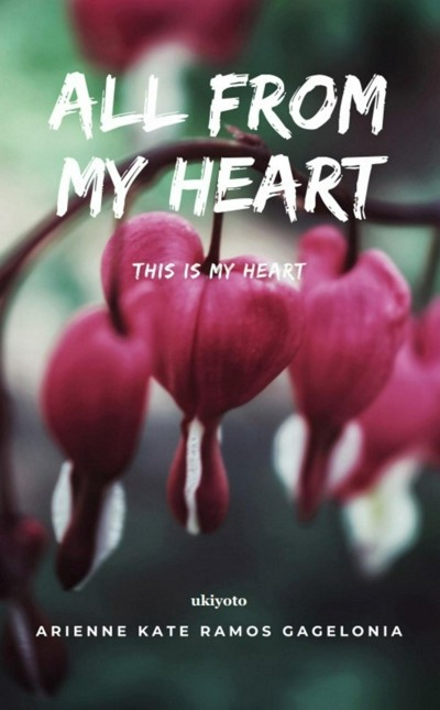 Smashwords – All From My Heart – a book by Arienne Kate Ramos Gagelonia