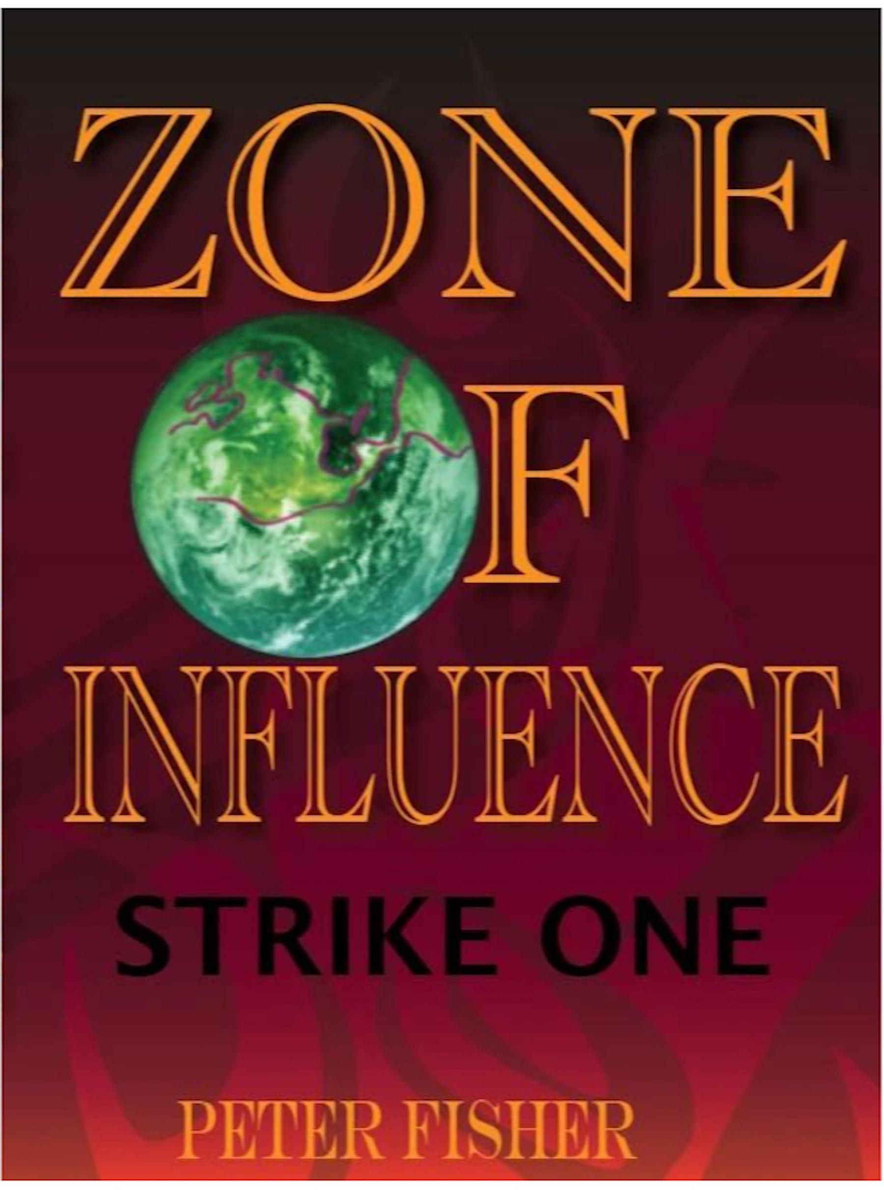 Smashwords Zone of Influence Strike One a book by Peter Fisher