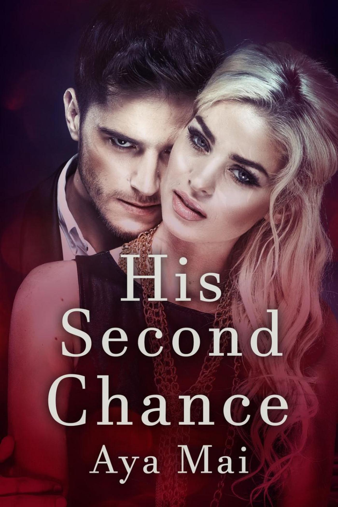 Smashwords – His Second Chance – a book by Aya Mai