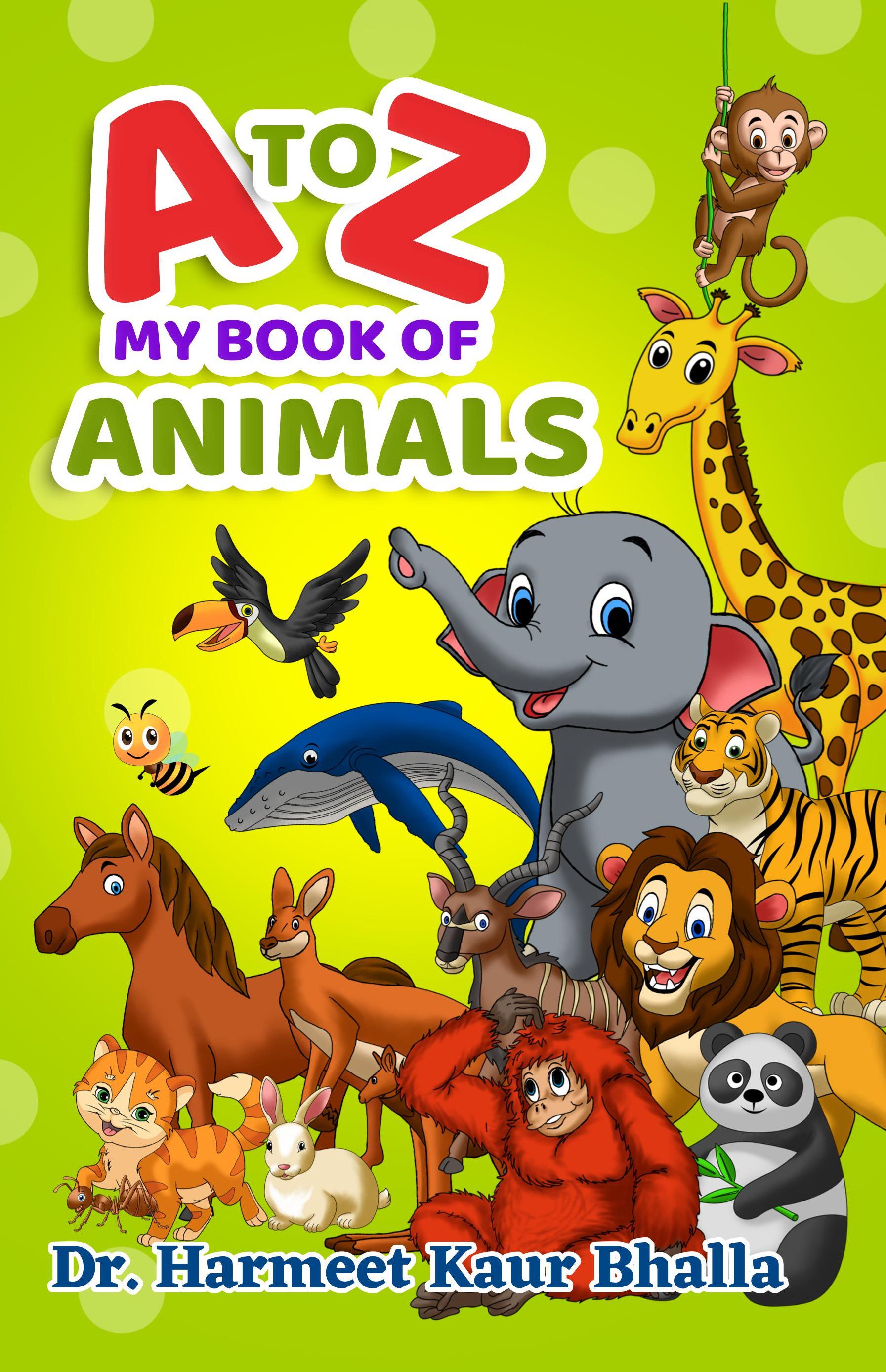 Smashwords – A to Z My Books of Animals – a book by Dr. Harmeet Kaur Bhalla