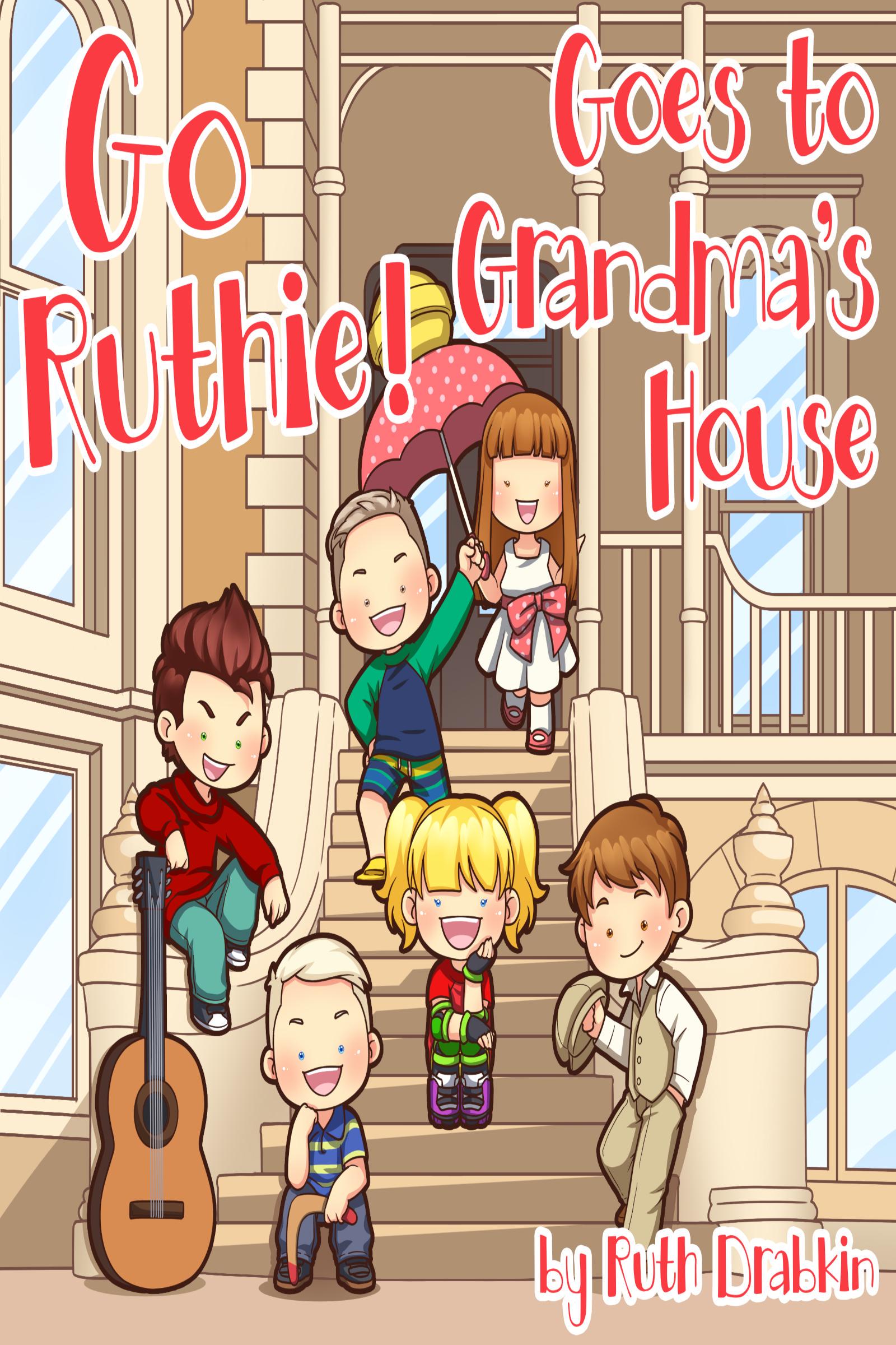 Smashwords – Go Ruthie Goes to Grandma's House – a book by Ruth Drabkin