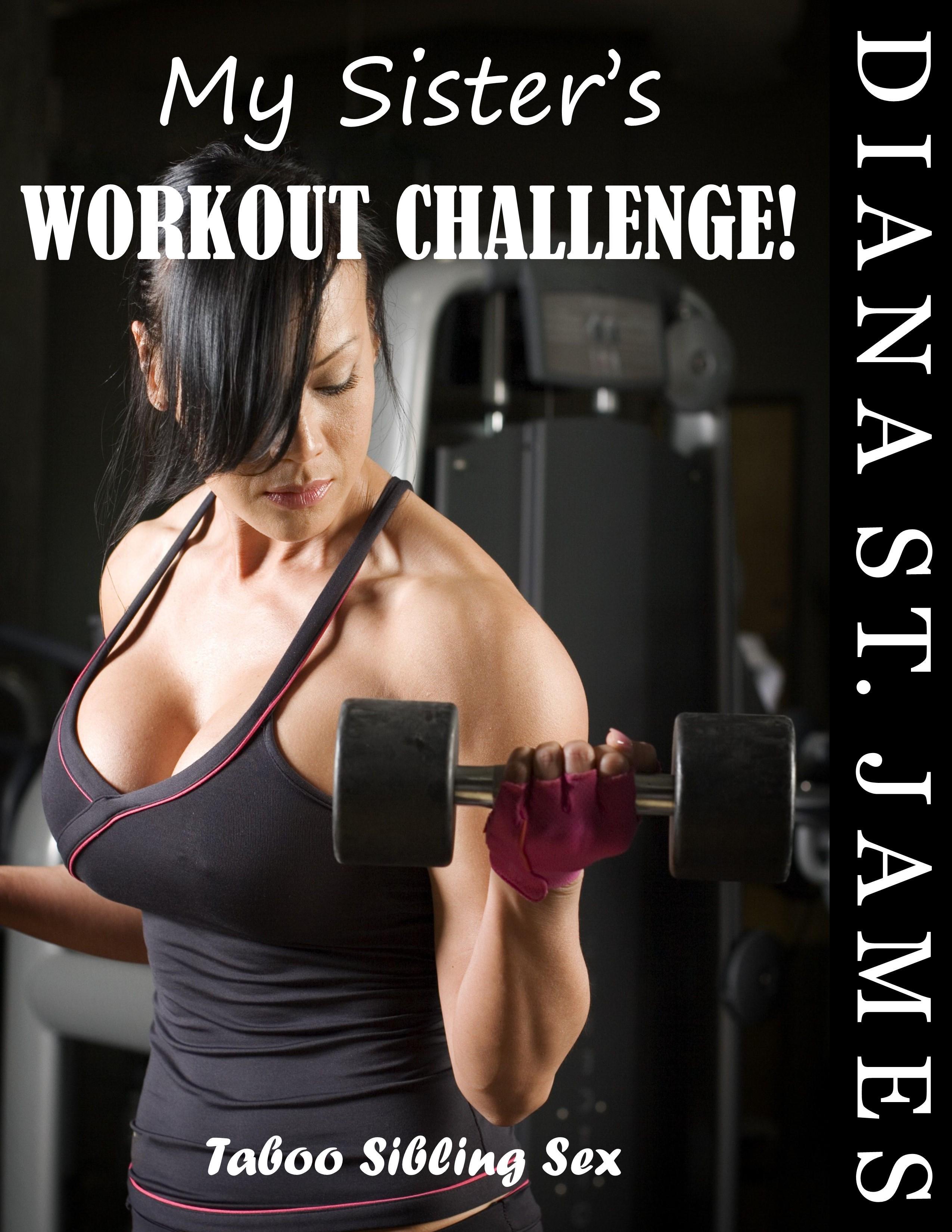 Smashwords My Sisters Workout Challenge Taboo Sibling Sex A Book