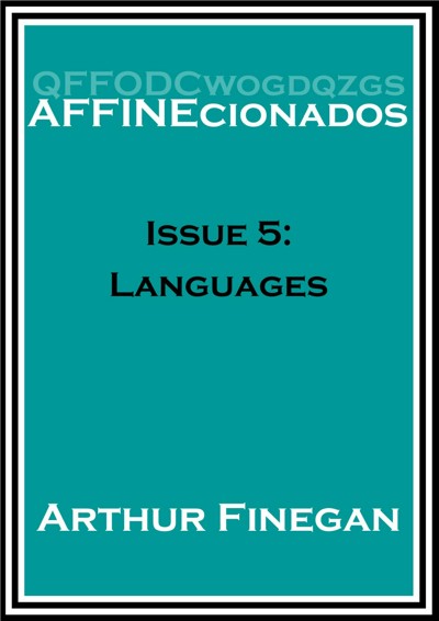 Smashwords – Affinecionados 5: Languages – a book by Arthur Finegan