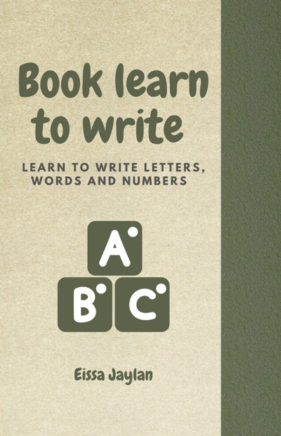 Smashwords – Book learn to write – a book by EissaJaylan