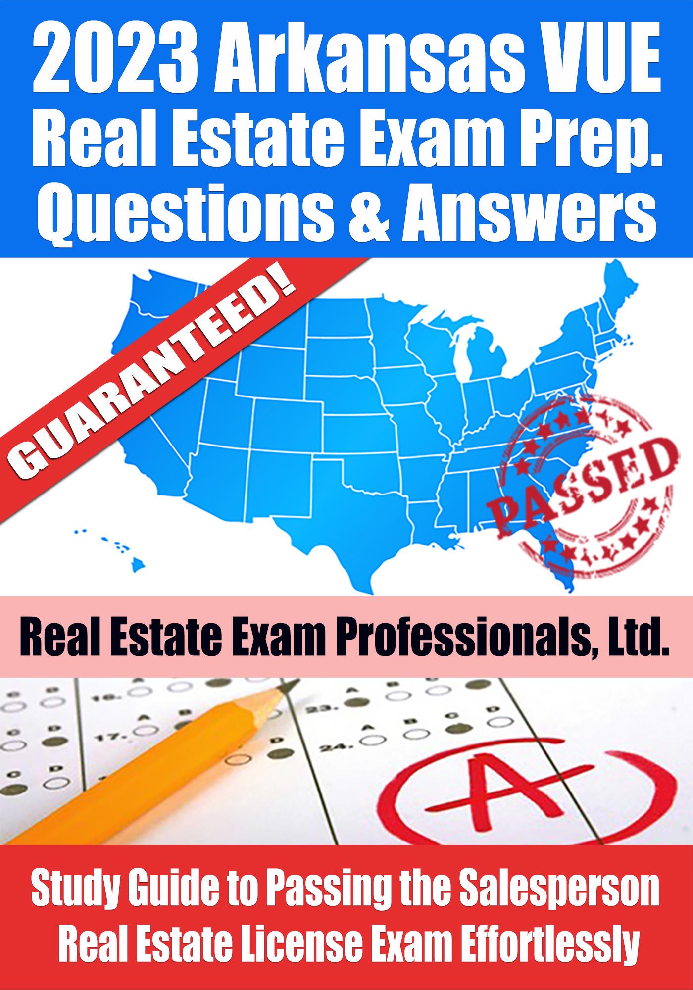 Smashwords 2023 Arkansas VUE Real Estate Exam Prep Questions