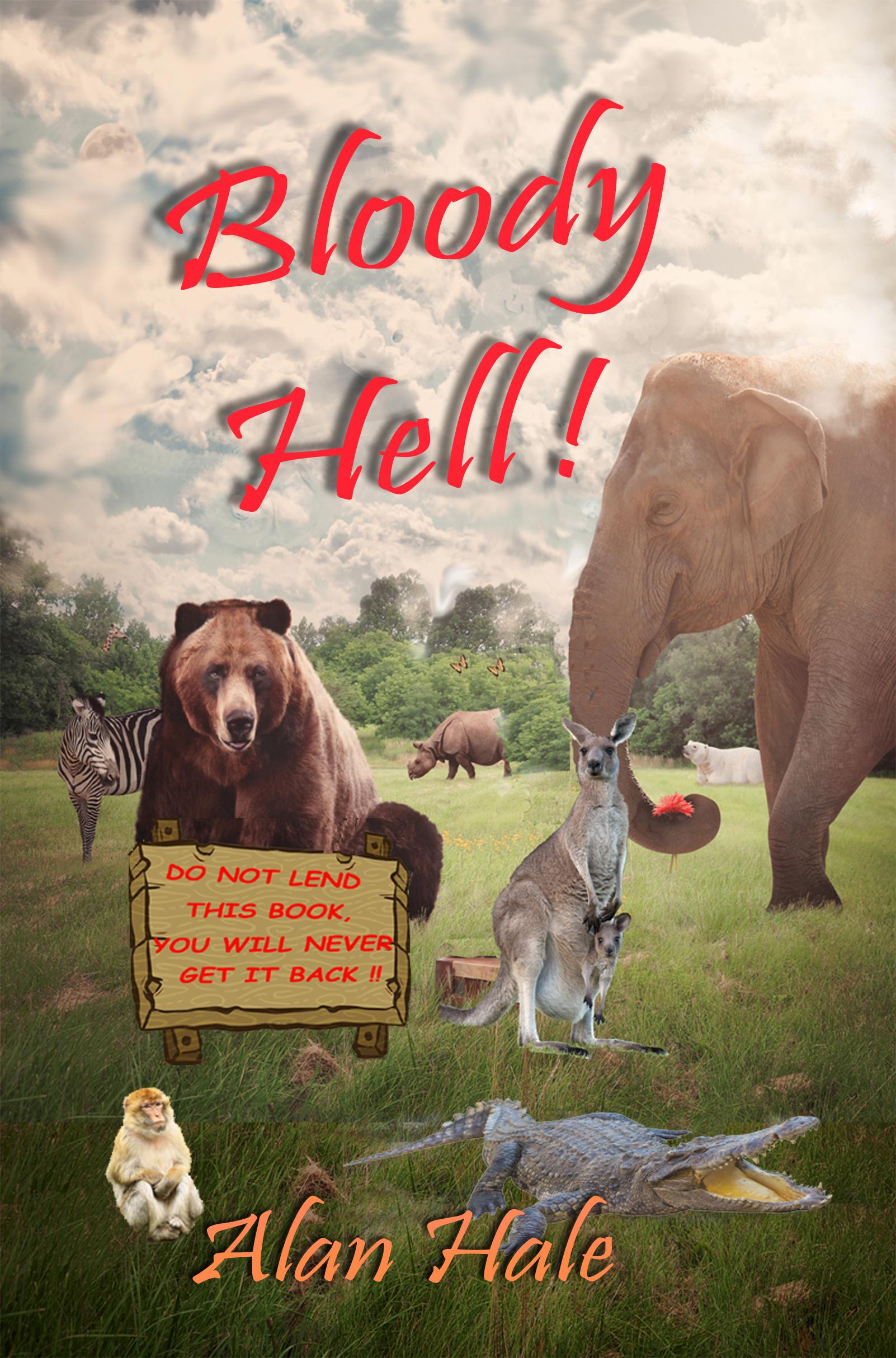 Smashwords – Bloody Hell !! – a book by Alan Hale
