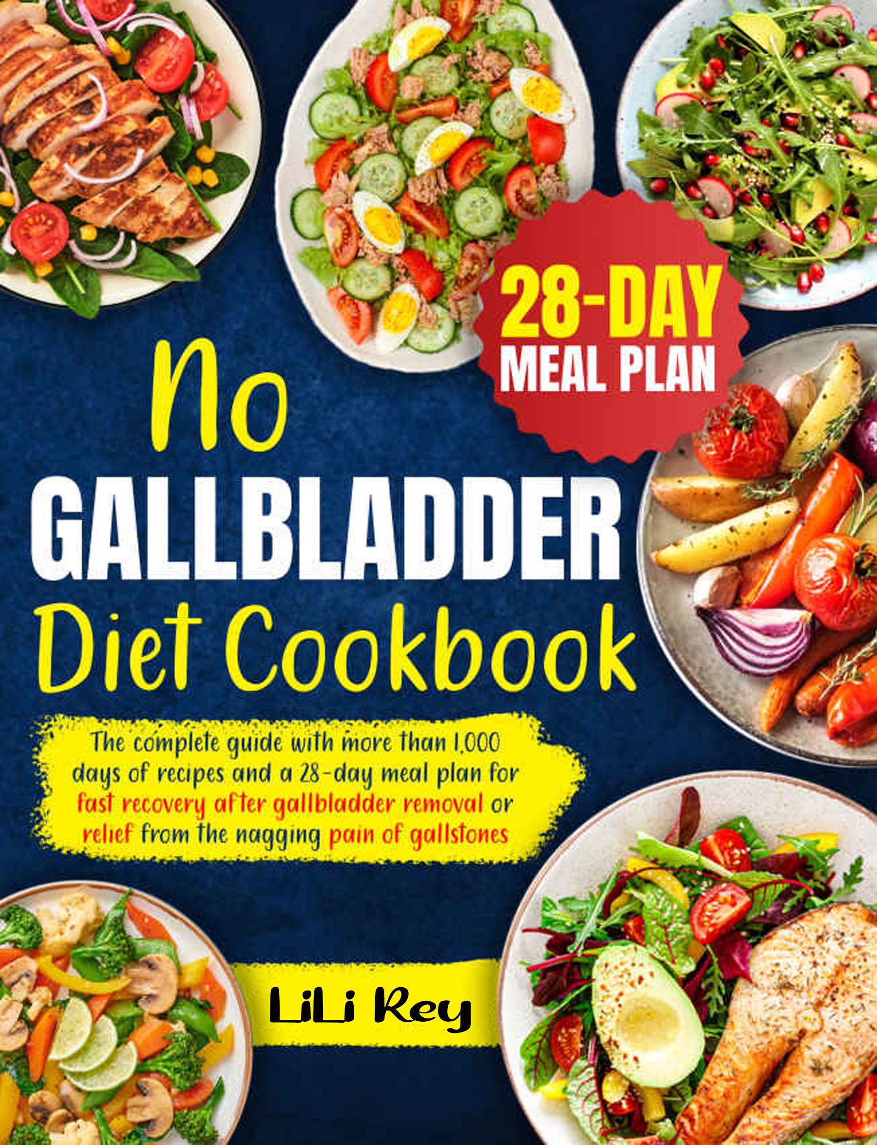 Smashwords No Gallbladder Diet Cookbook A Book By Lili Rey