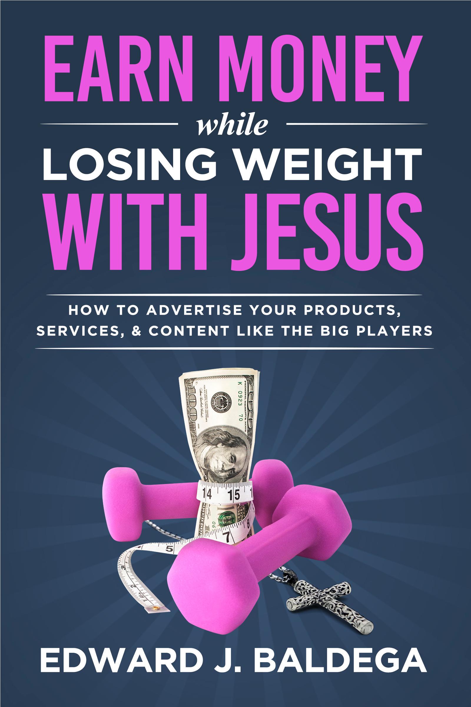 smashwords-earn-money-while-losing-weight-with-jesus-a-book-by