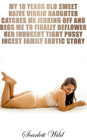 deflower daughter Free Porn Videos