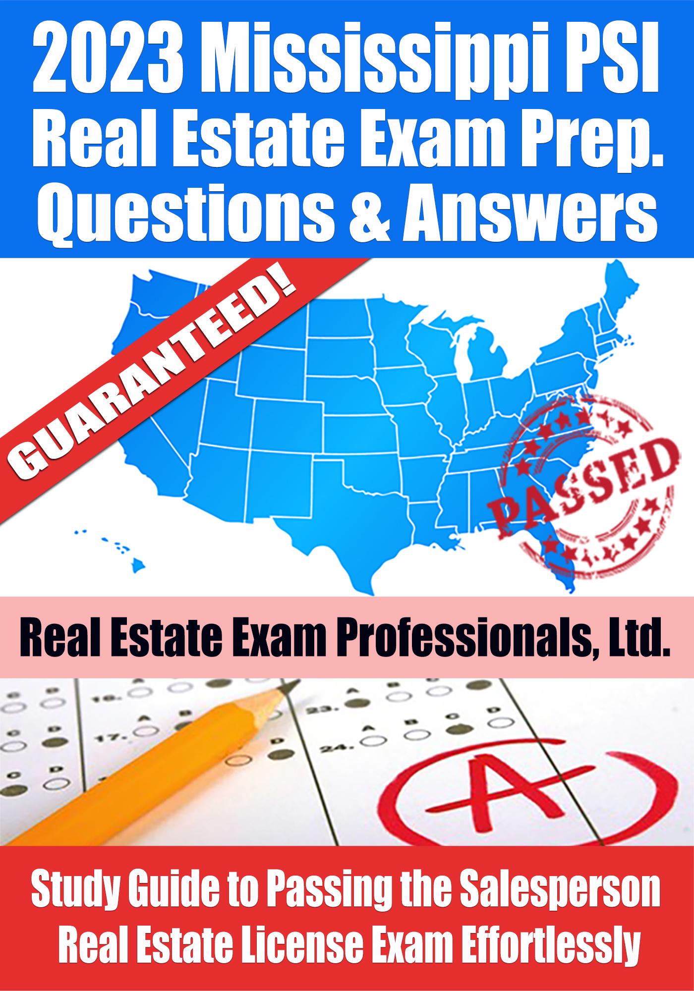 Smashwords 2023 Mississippi PSI Real Estate Exam Prep Questions