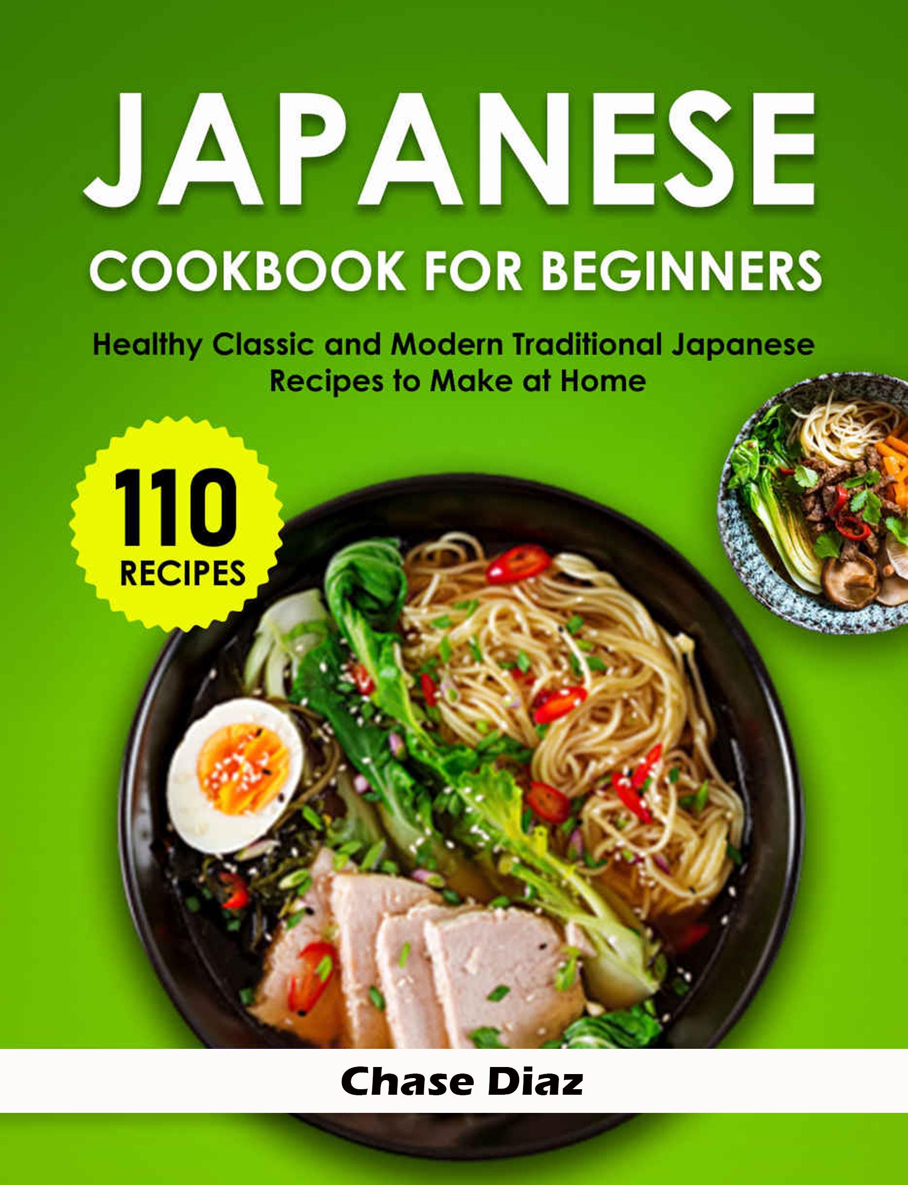 Smashwords Japanese Cookbook for Beginners a book by Chase Diaz