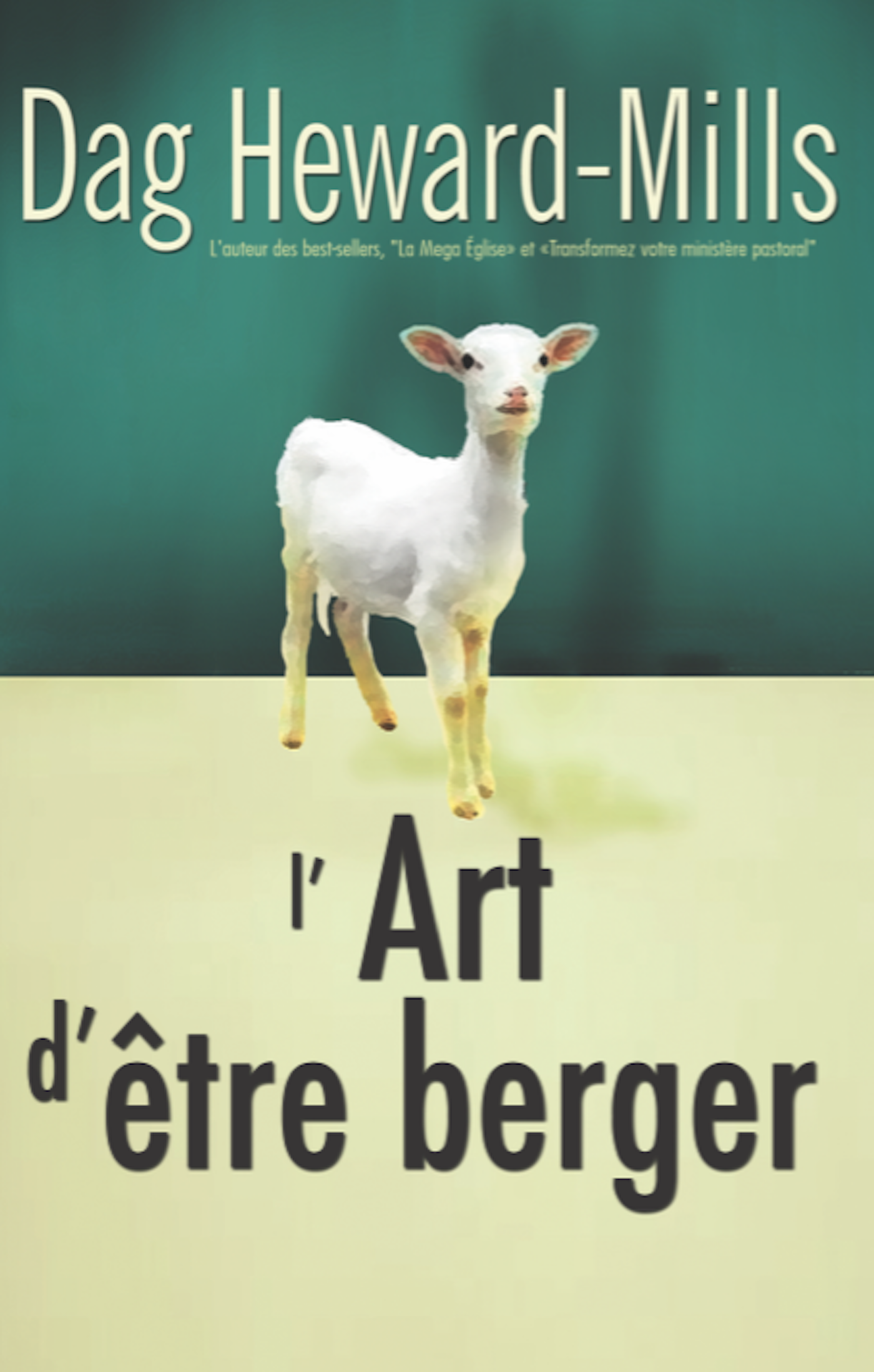 Smashwords L Art D Etre Berger A Book By Dag Heward Mills