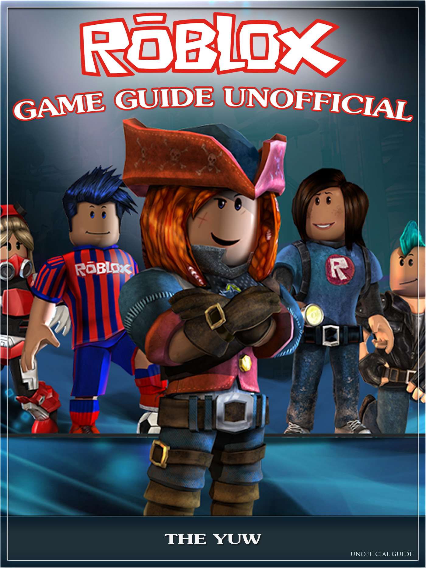 Smashwords Roblox Game Guide Unofficial A Book By The Yuw - roblox in books ebay