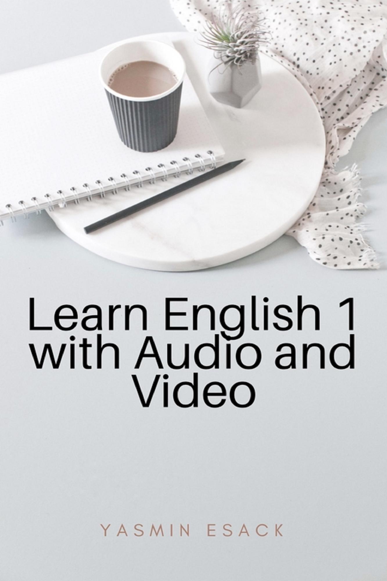 smashwords-learn-english-1-with-audio-and-video-a-book-by-yasmin-esack