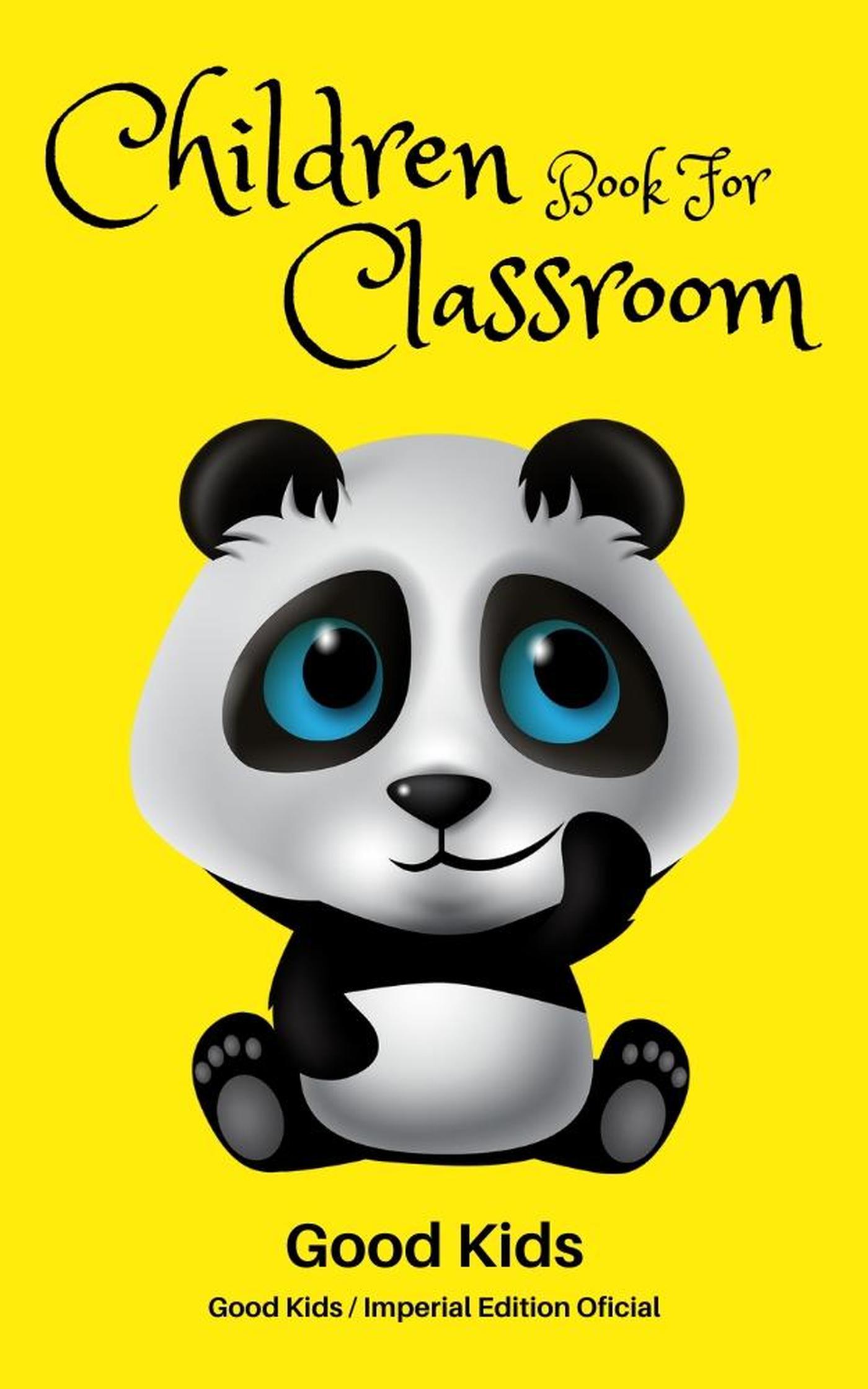 Smashwords – Children Book for Classroom – a book by Good Kids