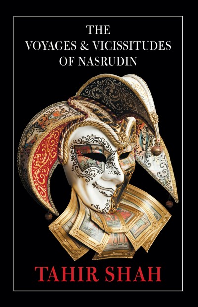 Smashwords – The Voyages & Vicissitudes of Nasrudin – a book by Tahir Shah