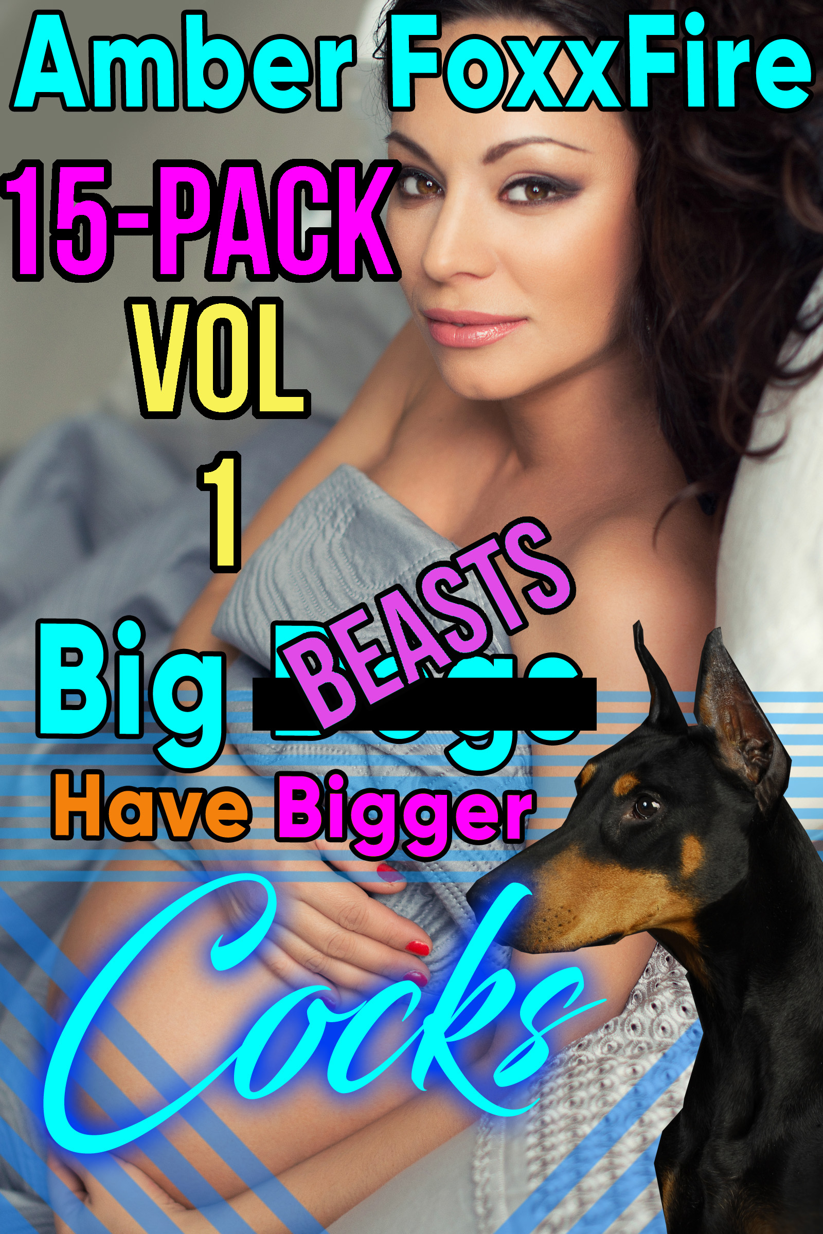 Big Beasts Have Bigger Cocks 15-Pack Vol 1, an Ebook by Amber FoxxFire.