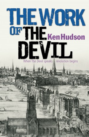 The Work of the Devil by Ken Hudson