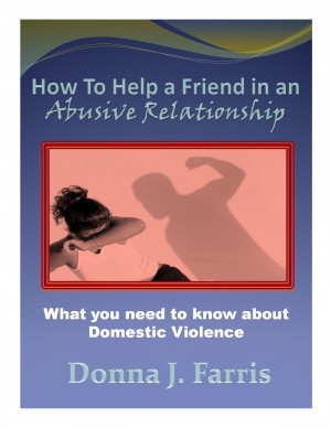 Smashwords – How to Help a Friend in an Abusive Relationship: What You ...