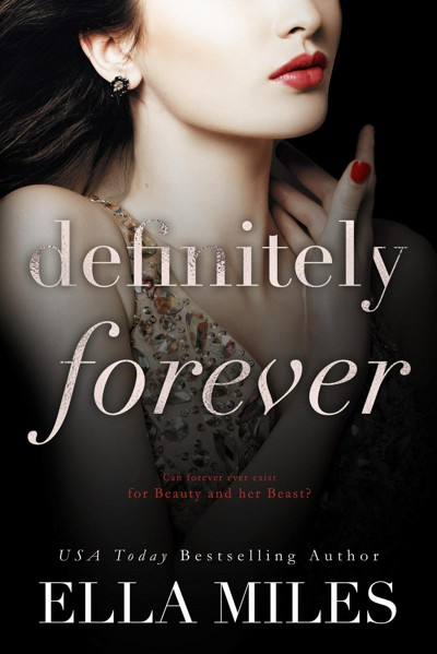 Smashwords – Definitely Forever – a book by Ella Miles