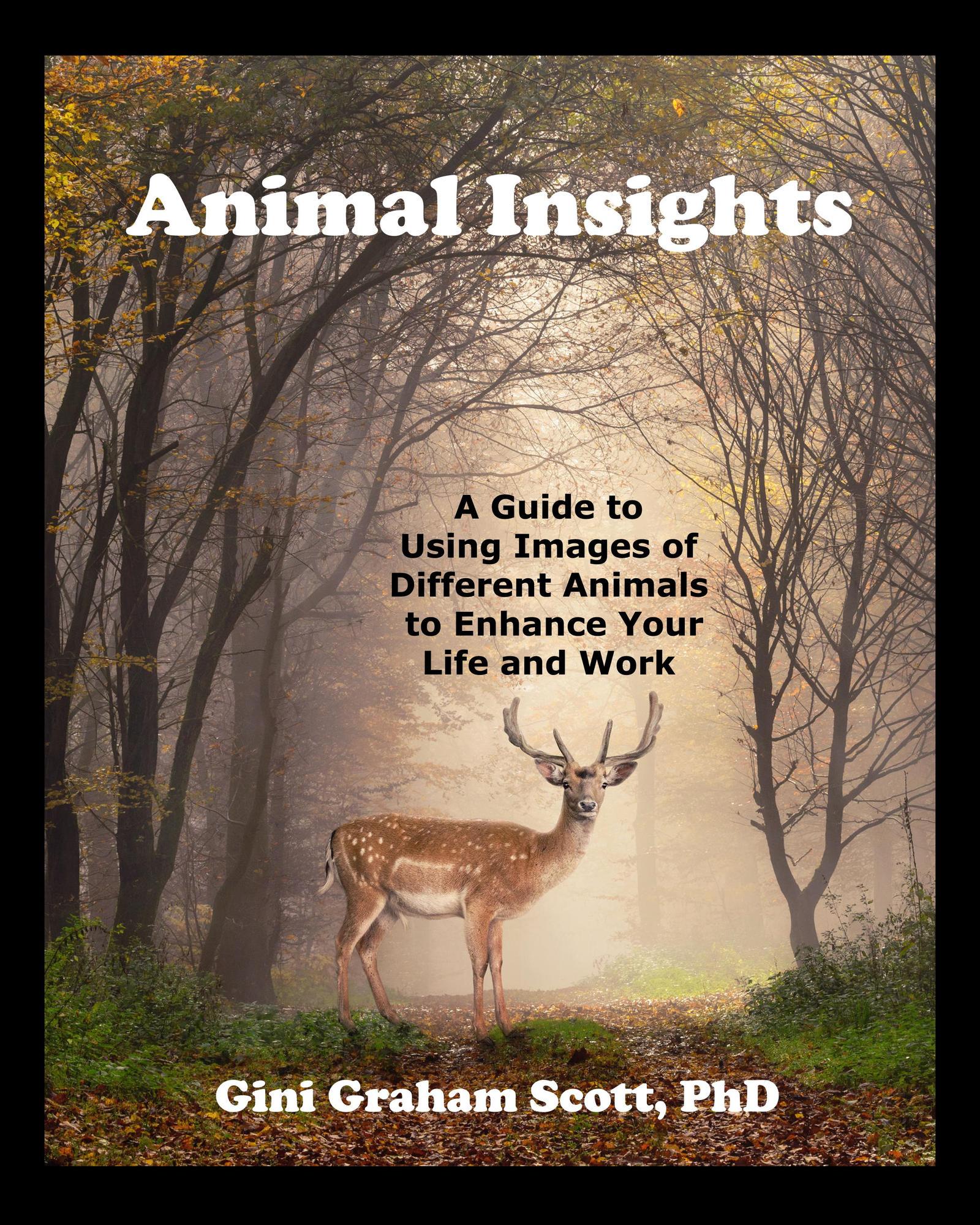 Smashwords – Animal insights: Using Animal Images to Enhance Your Life ...