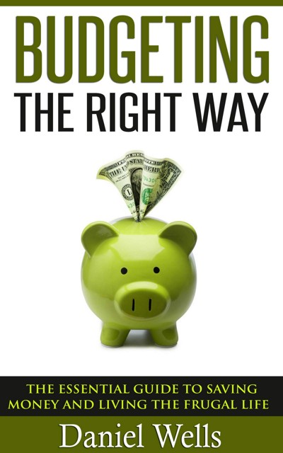 Smashwords – Budgeting - The Right Way – a book by Daniel Wells