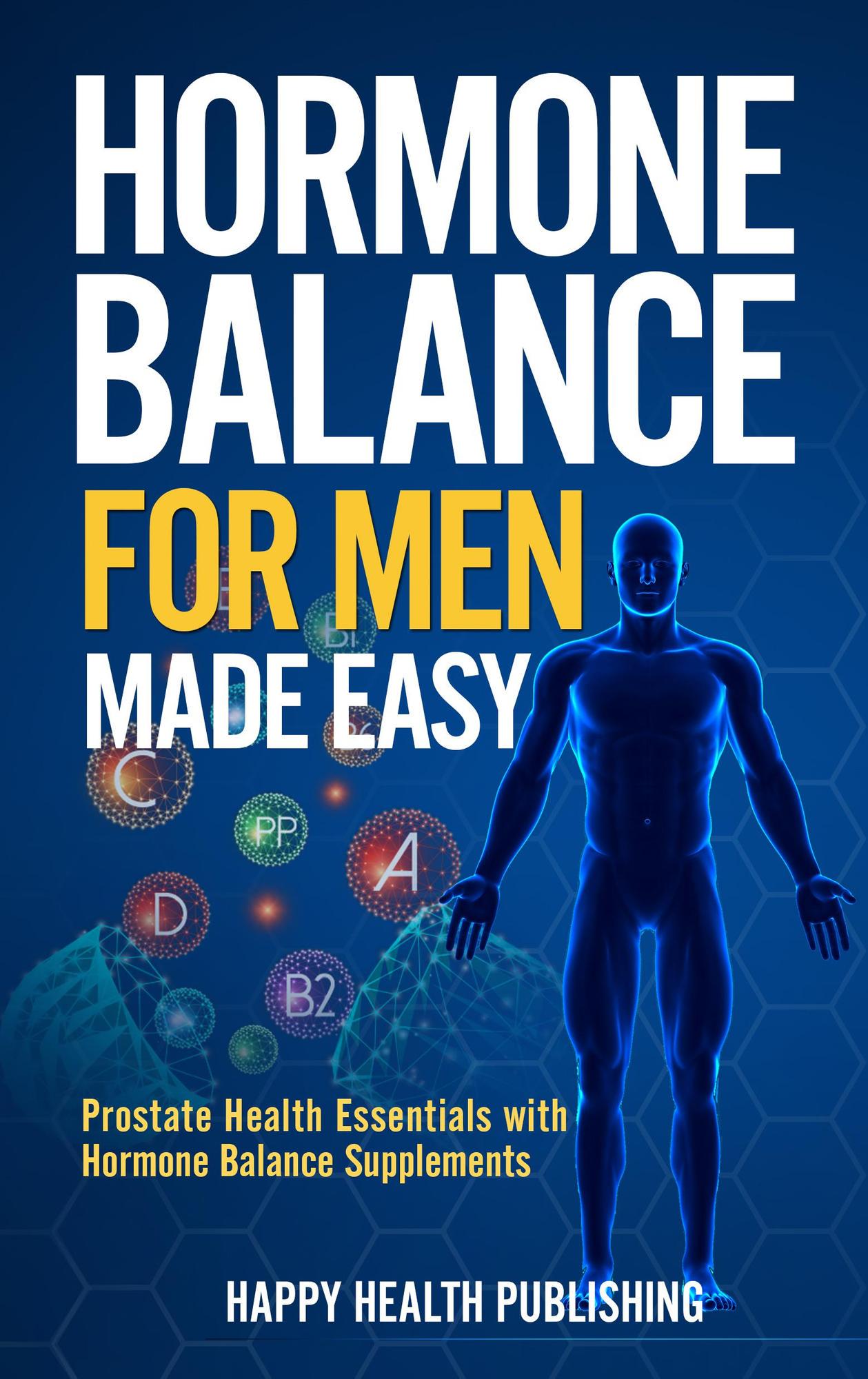 Smashwords Hormone Balance For Men Made Easy Prostate Health milk-your-prostate-telegraph