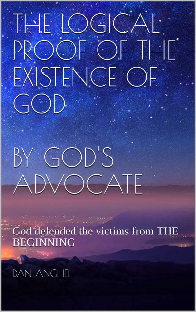 Smashwords – The Logical Proof of The Existence of God: by God's ...