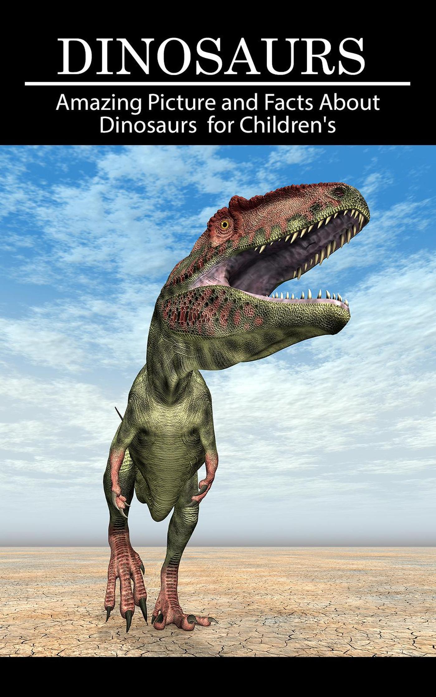 Smashwords Dinosaurs Amazing Picture and Facts About Dinosaurs for