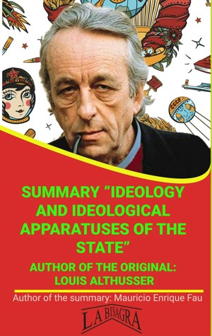 Louis Althusser's Ideology and Ideological State Apparatus in Graphics