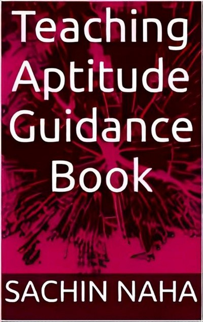Smashwords – Teaching Aptitude Guidance Book – a book by sachin naha