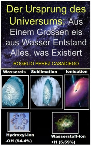 Smashwords Der Ursprung Des Universums Aus Einem Grossen Eis Aus Wasser Entstand Alles Was