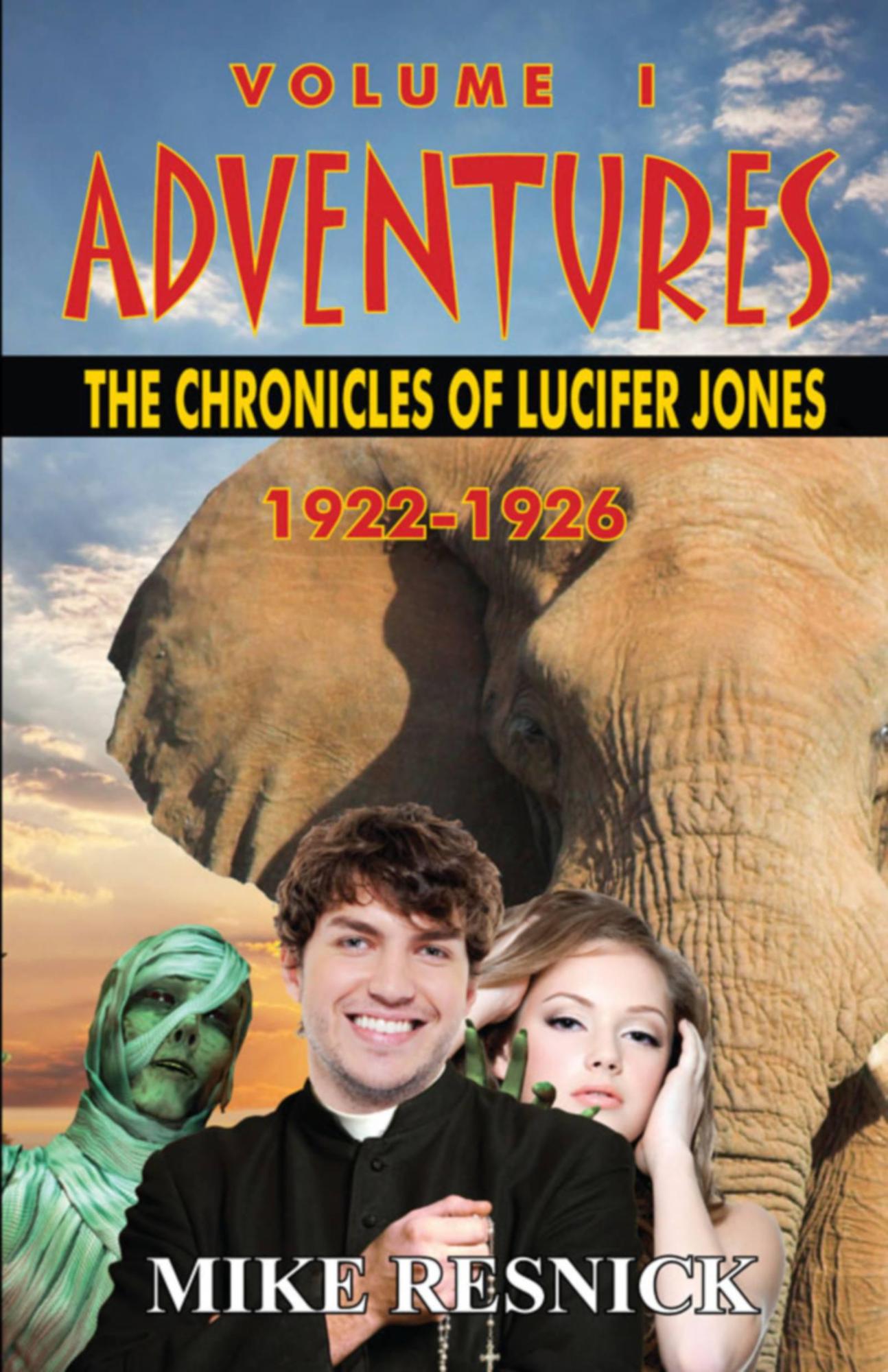 Smashwords Adventures The Chronicles of Lucifer Jones, Volume I