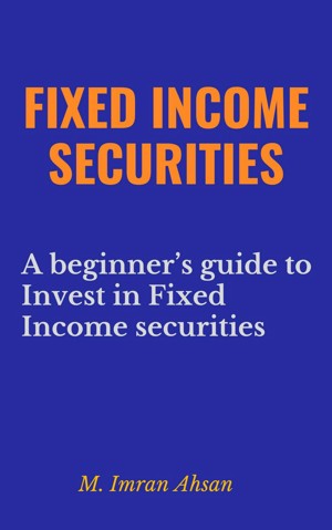 Smashwords – Fixed Income Securities: A Beginner's Guide to Understand ...